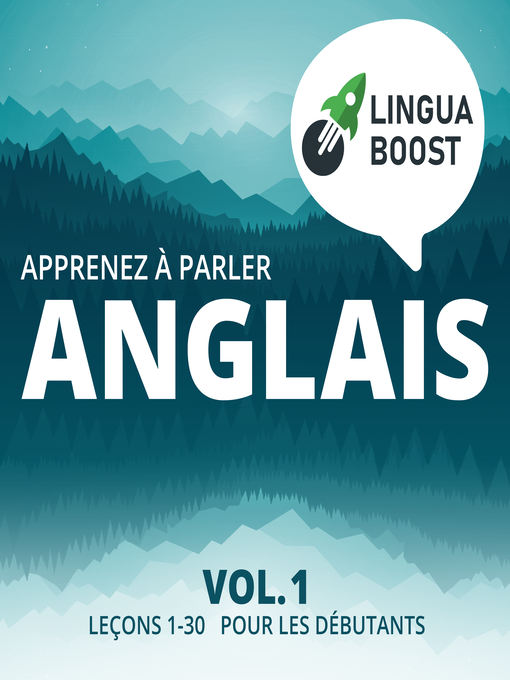 Title details for Apprenez à parler anglais Volume 1 by LinguaBoost - Available